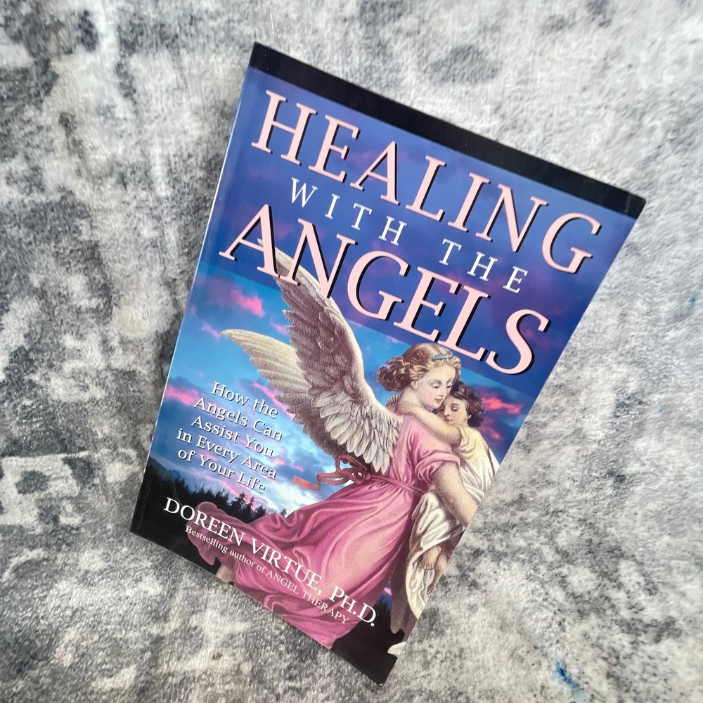 Healing with the Angels Doreen Virtue Ph.D.‎ Paperback Softcover